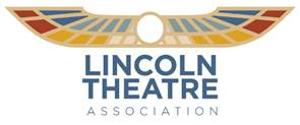 Cedric Easton & More Set for Upcoming Lincoln Theatre Programming 