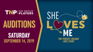 The Naples Players Announce Auditions For SHE LOVES ME Image
