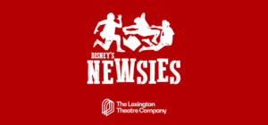 Video: First Look At DISNEY'S NEWSIES At The Lexington Theatre Company Image