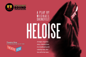 HELOISE Comes to the Annual Broadway Bound Theatre Festival  Image