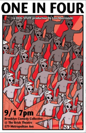 Brooklyn Comedy Collective Presents DOG STUFF's ONE IN FOUR Image