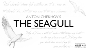 New Muses' THE SEAGULL To Open August 9 At Tacoma's Dukesbay Theater  Image