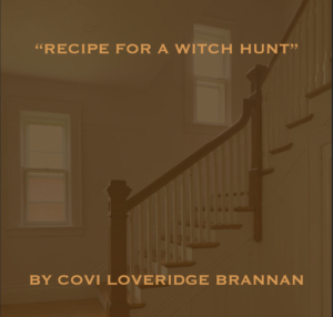 RECIPE FOR A WITCH HUNT to Play Manhattan Rep 
