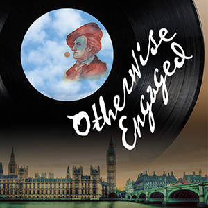 OTHERWISE ENGAGED Will Play Upstairs At The Group Rep 8/10-9/8 Image