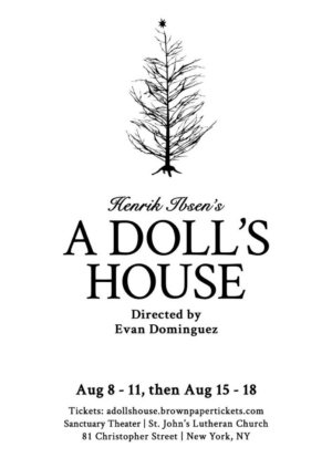 Sanctuary Theatre Company Presents A DOLL'S HOUSE 