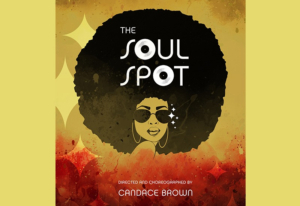 The Tank Presents Candace Brown's THE SOUL SPOT  Image