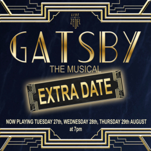 Extra Date Added To GATSBY THE MUSICAL At Zedel  Image