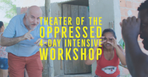 Theater Of The Oppressed Announces Training Workshop 