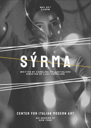 Carolina de' Castiglioni Will Lead Reading Of SYRMA directed by Lizzy Fruehling At The Center for Italian Modern Art 