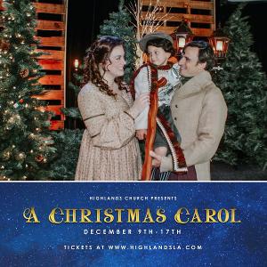 A CHRISTMAS CAROL Returns To Highlands Church This Holiday Season Image