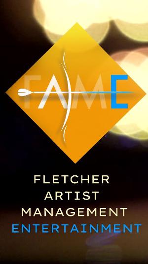 Fletcher Artist Management Launches FAME! 