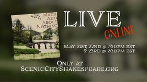 Scenic City Shakespeare to Present MUCH ADO ABOUT NOTHING  Image