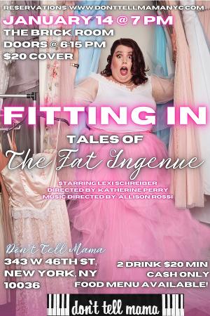 Lexi Schreiber to Present NYC Premiere of FITTING IN: TALES OF THE FAT INGENUE at Don't Tell Mama Image