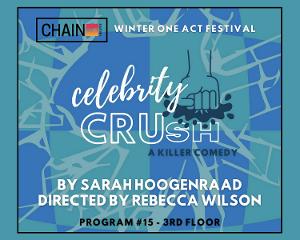 Brand New Comedy CELEBRITY CRUSH To Premiere At Chain Theatre 