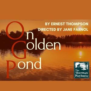 Sherman Players Will Open 2023 Season With ON GOLDEN POND Image