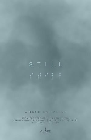 STILL Virtual World Premiere Now Available on Demand Image