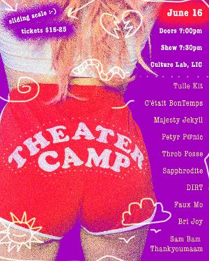 Broadway-Inspired Draglesque Show THEATER CAMP To Return To Culture Lab LIC in June Image