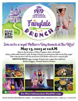 The Ritz Theater & Performing Arts Center To Host Mother's Day Fairytale Brunch, May 13 