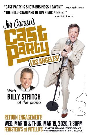 Jim Caruso's CAST PARTY With Billy Stritch Returns To Feinstein's At Vitello's 