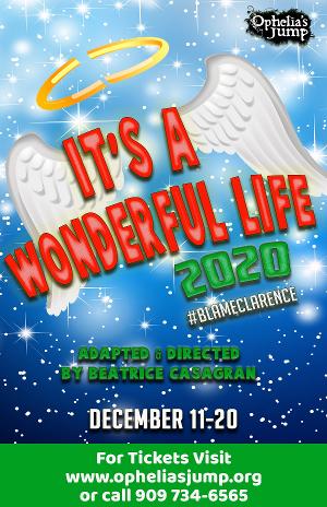 Ophelia's Jump Presents IT'S A WONDERFUL LIFE 2020 #BLAMECLARENCE Image