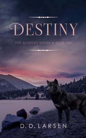 D. D. Larsen Releases New Paranormal Romance 'Destiny' 