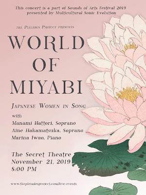 The Pleiades Project and Multi-Cultural Sonic Evolution To Present World of Miyabi: Japanese Woman in Song 