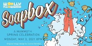 Woolly Mammoth Theatre Company to Host SOAPBOX: A MAMMOTH SPRING CELEBRATION 