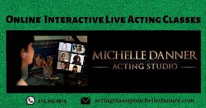 Michelle Danner Acting Studio To Present Online Acting Classes Image