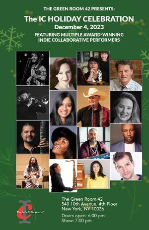 The Indie Collaborative Will Bring an All Holiday Show to the Green Room 42 Image