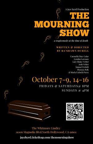 Frightening & Funny New Stage Play THE MOURNING SHOW Debuts This October! 