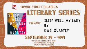 TST Literary Series Presents SLEEP WELL, MY LADY By Kwei Quartey  Image