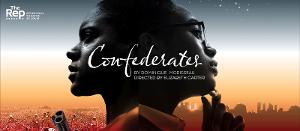 The Repertory Theatre Of St. Louis Presents Dominique Morisseau's CONFEDERATES This February 