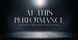 New Broadway Documentary AT THIS PERFORMANCE... is in Production Image