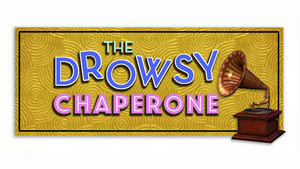 St. Bart's Players Announces Casting For THE DROWSY CHAPERONE  Image