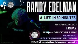 Composer Randy Edelman Celebrates His Return To Chelsea Table And Stage With A LIFE IN 80 MINUTES, September 22 Image