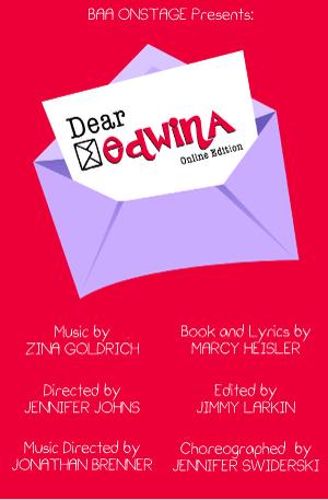 Broadway Artists Alliance Launches Virtual Musical Program, BAAOnstage And Presents DEAR EDWINA Online Edition Image