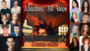ABANDON ALL HOPE: A MUSICAL COMEDY Announced At Chelsea Stage, March 26 