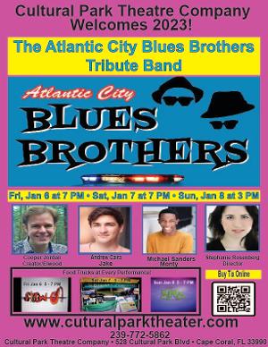 The Atlantic City Blues Brothers Tribute Band to Perform at Cultural Park Theatre Company 