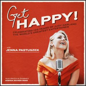 GET HAPPY! Tribute To Judy Garland Returns To Bucks County For One-Night-Only Event Image
