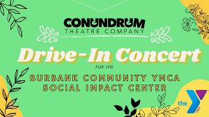 Conundrum Theatre Co. Holds Drive-In Concert at The Burbank Community YMCA Image