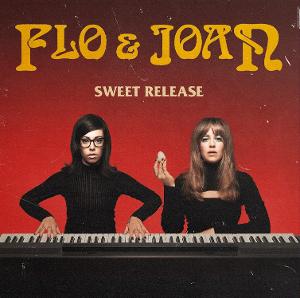 Flo & Joan's Tour SWEET RELEASE Extends Through Autumn 2022, Including Date At London's Shepherd's Bush Empire Image