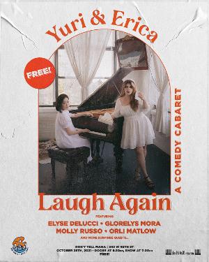 YURI & ERICA LAUGH AGAIN Is A Comedy Cabaret for the Community with All-Women Lineup 
