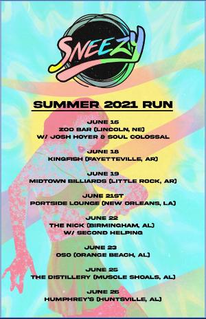 Sneezy Announces Initial Summer 2021 Tour Dates Image