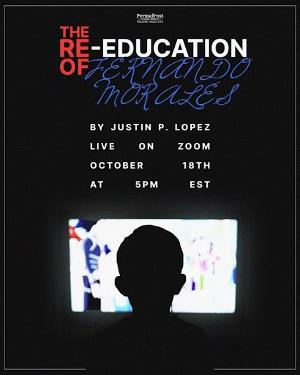 Permafrost Theatre Collective Presents ICEBREAKER SERIES: THE RE-EDUCATION OF FERNANDO MORALES Image