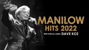 Grammy-Nominated Saxophonist Dave Koz to Join Barry Manilow's Summer Arena Tour MANILOW: HITS 2022  Image