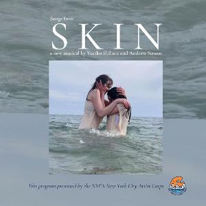 NYFA City Artist Corps Concert 'Songs From SKIN' By Yuriko Shibata And Andrew Strano Now Available For Streaming 