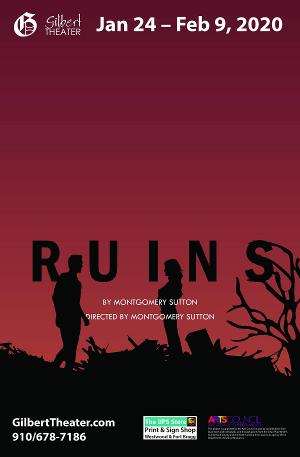 The Gilbert Theater Presents the World Premiere of RUINS Image