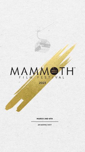 Mammoth Film Festival Unveils First Round Of 2023 Program Featuring Over 80 Films Image