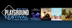 PlayGround Announces Lineup For 26th Annual PlayGround Festival Of New Works At Potrero Stage & Simulcast 