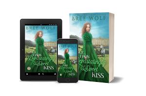 Bree Wolf Releases New Regency Romance ONCE UPON A DEVASTATINGLY SWEET KISS  Image